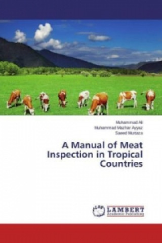 Kniha Manual of Meat Inspection in Tropical Countries Muhammad Ali