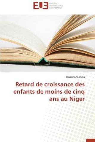 Książka Retard de Croissance Des Enfants de Moins de Cinq ANS Au Niger Ibrahim Alichina