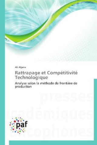 Book Rattrapage et Compétitivité Technologique Ali Aljane