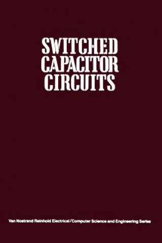 Книга Switched Capacitor Circuits Phillip E. Allen