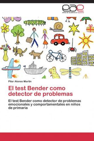 Könyv test Bender como detector de problemas Pilar Alonso Martin