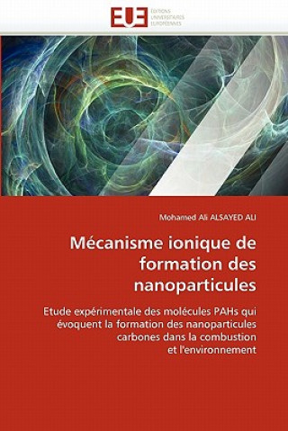 Buch M canisme Ionique de Formation Des Nanoparticules Mohamed A. Alsayed Ali