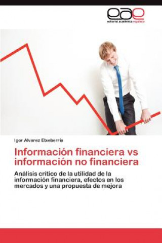 Kniha Informacion financiera vs informacion no financiera Igor Alvarez Etxeberria