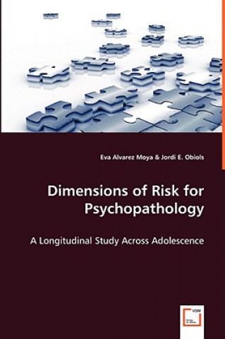 Knjiga Dimensions of Risk for Psychopathology Eva Alvarez Moya