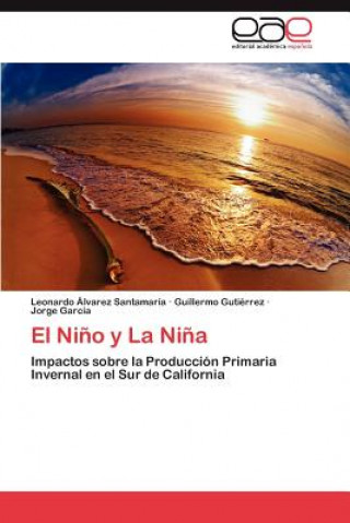 Книга Nino y La Nina Leonardo Álvarez Santamaría