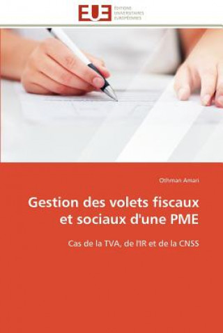 Kniha Gestion Des Volets Fiscaux Et Sociaux d'Une Pme Othman Amari