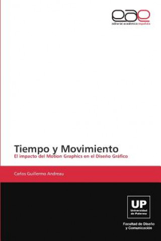 Książka Tiempo y Movimiento Carlos Guillermo Andreau