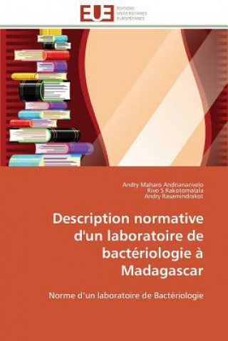 Βιβλίο Description Normative d'Un Laboratoire de Bact riologie   Madagascar Andry Maharo Andrianarivelo