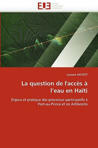 Książka Question de l'Acc s   L Eau En Ha ti Laurent Anstett