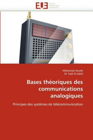Kniha Bases Th oriques Des Communications Analogiques Mohamad Aoude