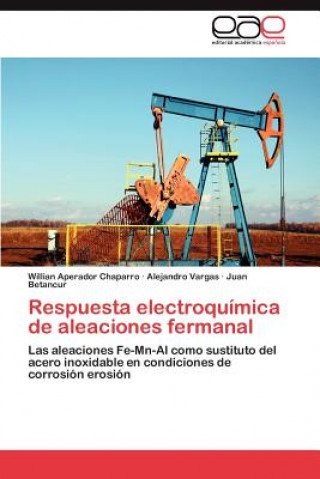 Buch Respuesta electroquimica de aleaciones fermanal Willian Aperador Chaparro