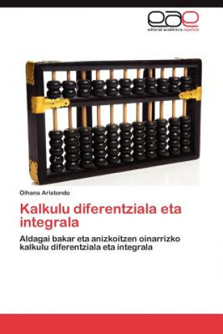 Книга Kalkulu Diferentziala Eta Integrala Oihana Aristondo