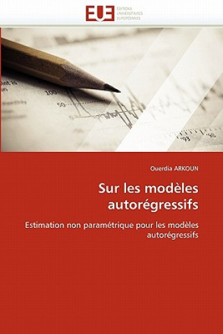Knjiga Sur Les Mod les Autor gressifs Ouerdia Arkoun