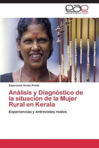 Carte Analisis y Diagnostico de la situacion de la Mujer Rural en Kerala Esperanza Arnés Prieto