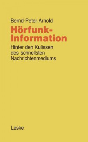 Könyv Horfunk-Information Bernd-Peter Arnold