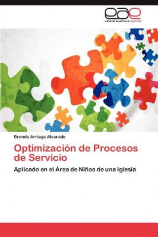 Könyv Optimizacion de Procesos de Servicio Brenda Arriaga Alvarado