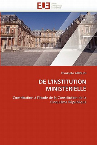 Kniha de l''institution Ministerielle Christophe Arroudj