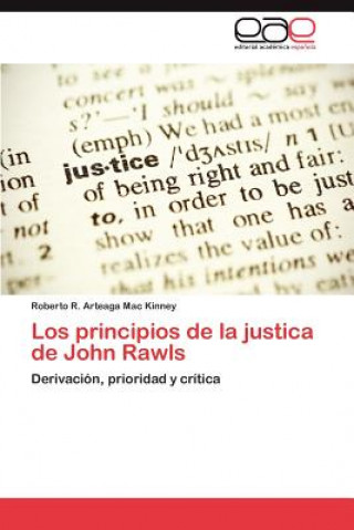 Kniha Principios de La Justica de John Rawls Roberto R. Arteaga Mac Kinney