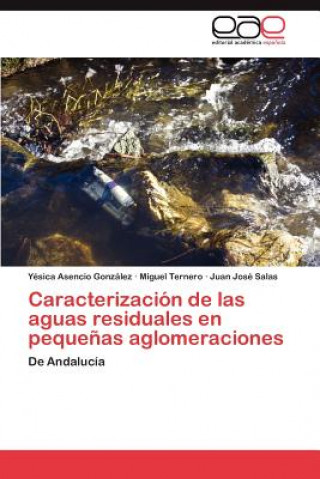 Carte Caracterizacion de Las Aguas Residuales En Pequenas Aglomeraciones Yésica Asencio González