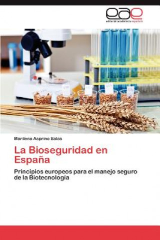 Kniha Bioseguridad En Espana Marilena Asprino Salas