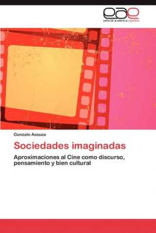 Carte Sociedades Imaginadas Gonzalo Assusa