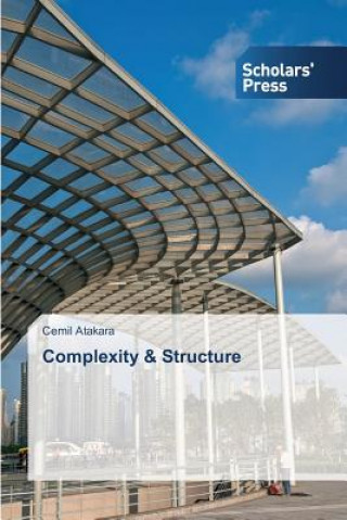 Kniha Complexity & Structure Cemil Atakara