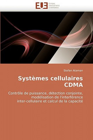 Knjiga Systemes Cellulaires Cdma Stefan Ataman