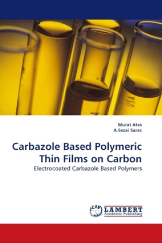 Książka Carbazole Based Polymeric Thin Films on Carbon Murat Ates