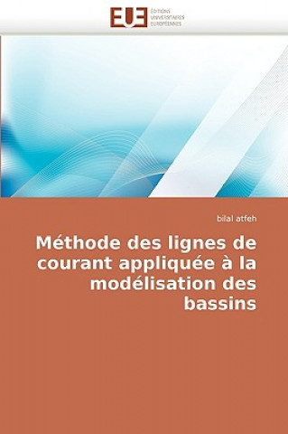 Kniha M thode Des Lignes de Courant Appliqu e   La Mod lisation Des Bassins Bilal Atfeh