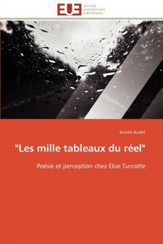 Книга "les Mille Tableaux Du R el" Ariane Audet