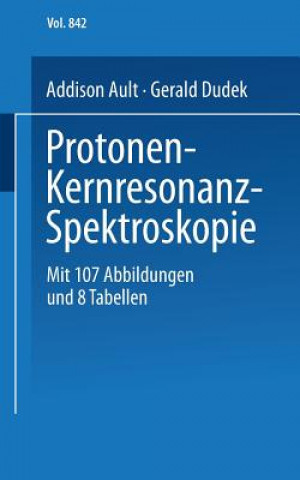 Kniha Protonen-Kernresonanzspektroskopie Addison Ault