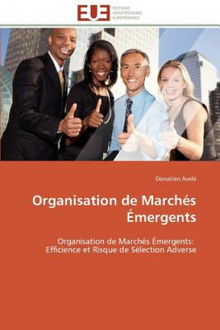 Könyv Organisation de March s  mergents Donatien Avelé