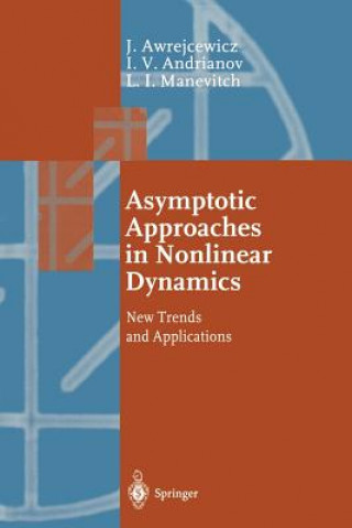 Książka Asymptotic Approaches in Nonlinear Dynamics Jan Awrejcewicz