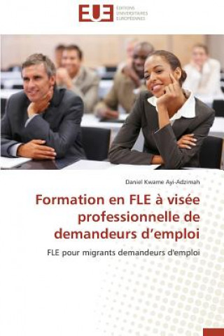 Książka Formation en fle a visee professionnelle de demandeurs d emploi Daniel Kwame Ayi-Adzimah