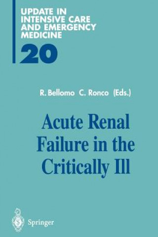 Książka Acute Renal Failure in the Critically Ill Rinaldo Bellomo