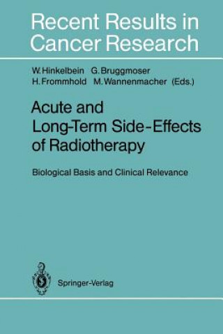 Kniha Acute and Long-Term Side-Effects of Radiotherapy Gregor Bruggmoser