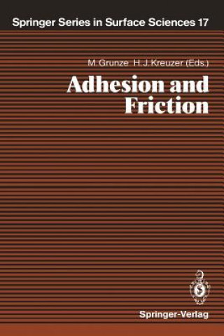 Kniha Adhesion and Friction Michael Grunze