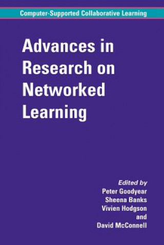 Kniha Advances in Research on Networked Learning Sheena Banks