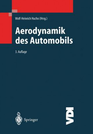 Kniha Aerodynamik des Automobils Wolf-Heinrich Hucho