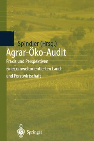Könyv Agrar-Oko-Audit Edmund A. Spindler