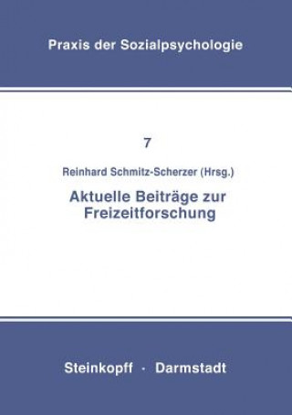 Carte Aktuelle Beitrage zur Freizeitforschung R. Schmitz-Scherzer