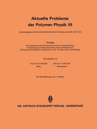 Kniha Aktuelle Probleme der Polymer-Physik E. W. Fischer
