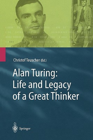 Buch Alan Turing: Life and Legacy of a Great Thinker Christof Teuscher