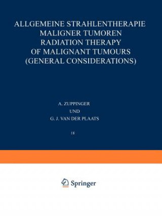 Carte Allgemeine Strahlentherapie Maligner Tumoren / Radiation Therapy of Malignant Tumours (General Considerations) 
