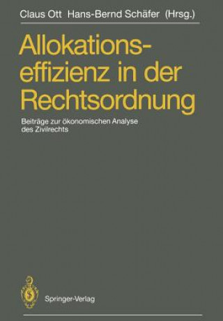 Carte Allokationseffizienz in Der Rechtsordnung Claus Ott