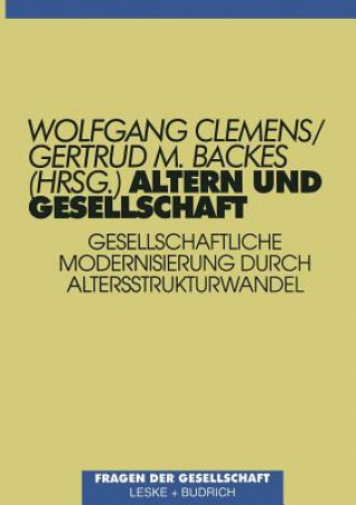 Книга Altern Und Gesellschaft Gertrud M. Backes