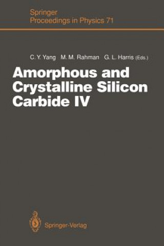 Carte Amorphous and Crystalline Silicon Carbide IV Gary L. Harris