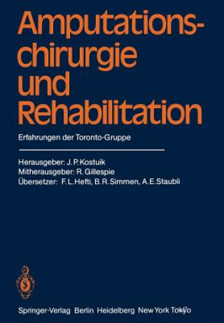 Libro Amputationschirurgie und Rehabilitation J. P. Kostuik