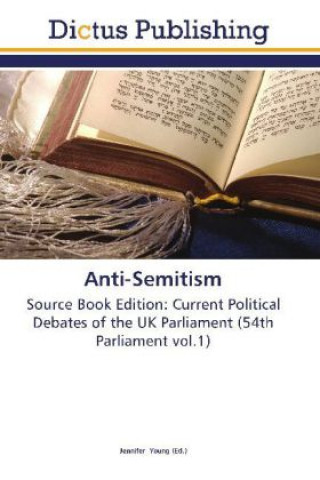 Knjiga Anti-Semitism Jennifer Young