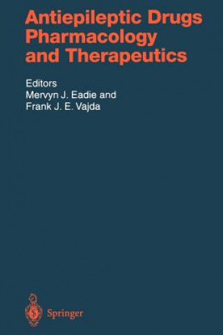 Kniha Antiepileptic Drugs M. J. Eadie